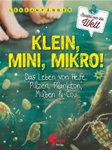 Cover-Bild Klein, Mini, Mikro!