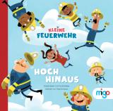 Cover-Bild Kleine Feuerwehr. Hoch hinaus