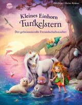 Cover-Bild Kleines Einhorn Funkelstern (5). Der geheimnisvolle Freundschaftszauber