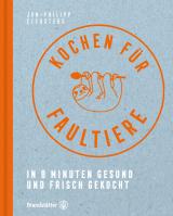 Cover-Bild Kochen für Faultiere