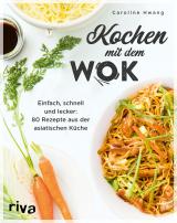 Cover-Bild Kochen mit dem Wok