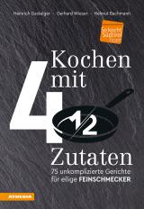 Cover-Bild Kochen mit viereinhalb Zutaten