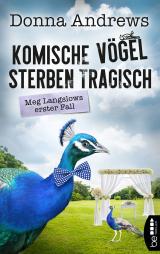 Cover-Bild Komische Vögel sterben tragisch