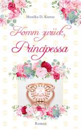 Cover-Bild Komm zurück, Principessa