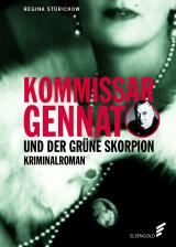 Cover-Bild Kommissar Gennat und der grüne Skorpion