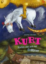 Cover-Bild Kurt, Einhorn wider Willen 4. Drachen sind auch nur EinHörner