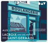 Cover-Bild Lacroix und der Bäcker von Saint-Germain. Sein zweiter Fall