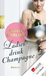 Cover-Bild Ladies drink Champagne