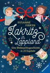 Cover-Bild Lakritz in Lappland - Eine Weihnachtsgeschichte in 24 Kapiteln