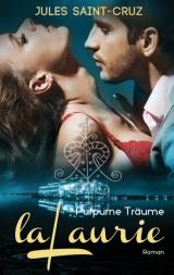 Cover-Bild LaLaurie - Purpurne Träume | Erotischer Liebesroman