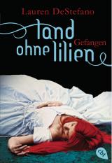 Cover-Bild Land ohne Lilien - Gefangen