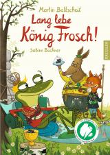 Cover-Bild Lang lebe König Frosch!