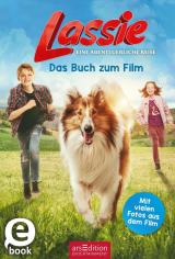 Cover-Bild Lassie - Eine abenteuerliche Reise. Das Buch zum Film
