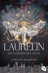 Cover-Bild Laurelin – Das Flüstern des Lichts