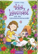 Cover-Bild Lea Lavendel und das Gänseblümchenwunder (Lea Lavendel 1)