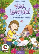 Cover-Bild Lea Lavendel und das Gänseblümchenwunder (Lea Lavendel 1)