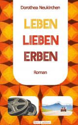 Cover-Bild Leben Lieben Erben
