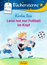 Cover-Bild Lena hat nur Fußball im Kopf