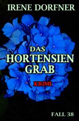 Cover-Bild Leo Schwartz / Das Hortensien-Grab