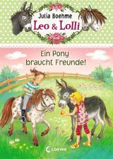 Cover-Bild Leo & Lolli - Ein Pony braucht Freunde!