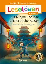 Cover-Bild Leselöwen 3. Klasse - Die Ninjas und der unsterbliche Kaiser