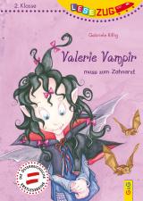 Cover-Bild LESEZUG/2.Klasse: Valerie Vampir muss zum Zahnarzt