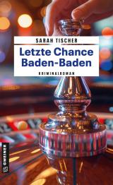 Cover-Bild Letzte Chance Baden-Baden