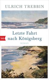 Cover-Bild Letzte Fahrt nach Königsberg
