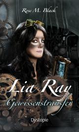Cover-Bild Lia Ray Gewissenstransfer