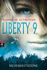 Cover-Bild Liberty 9 - Sicherheitszone