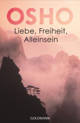 Cover-Bild Liebe, Freiheit, Alleinsein