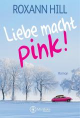 Cover-Bild Liebe macht pink!