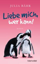 Cover-Bild Liebe mich, wer kann!