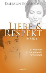 Cover-Bild Liebe & Respekt im Alltag