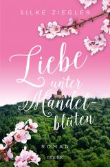 Cover-Bild Liebe unter Mandelblüten