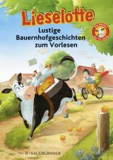 Cover-Bild Lieselotte Lustige Bauernhofgeschichten zum Vorlesen