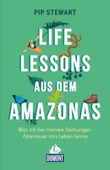 Cover-Bild Life Lessons aus dem Amazonas