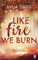 Cover-Bild Like Fire We Burn