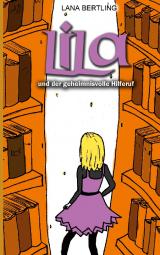 Cover-Bild Lila und der geheimnisvolle Hilferuf