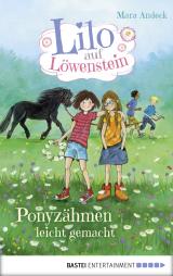 Cover-Bild Lilo auf Löwenstein – Ponyzähmen leicht gemacht