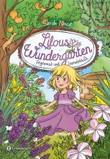 Cover-Bild Lilous Wundergarten – Feigenmut und Lavendelduft