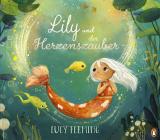 Cover-Bild Lily und der Herzenszauber