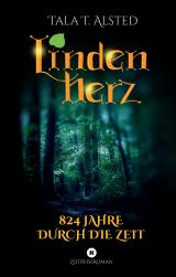 Cover-Bild Lindenherz - 824 Jahre durch die Zeit