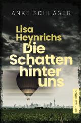 Cover-Bild Lisa Heynrichs: Die Schatten hinter uns