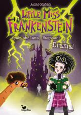 Cover-Bild Little Miss Frankenstein - Alpaka oder Lama, Hauptsache Drama!