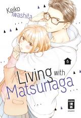 Cover-Bild Living with Matsunaga 06