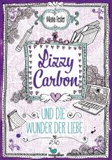 Cover-Bild Lizzy Carbon und die Wunder der Liebe - Band 2