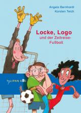 Cover-Bild Locke, Logo und der Zeitreise-Fußball