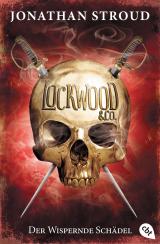 Cover-Bild Lockwood & Co. - Der Wispernde Schädel