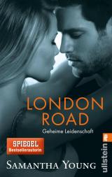Cover-Bild London Road - Geheime Leidenschaft (Deutsche Ausgabe) (Edinburgh Love Stories 2)